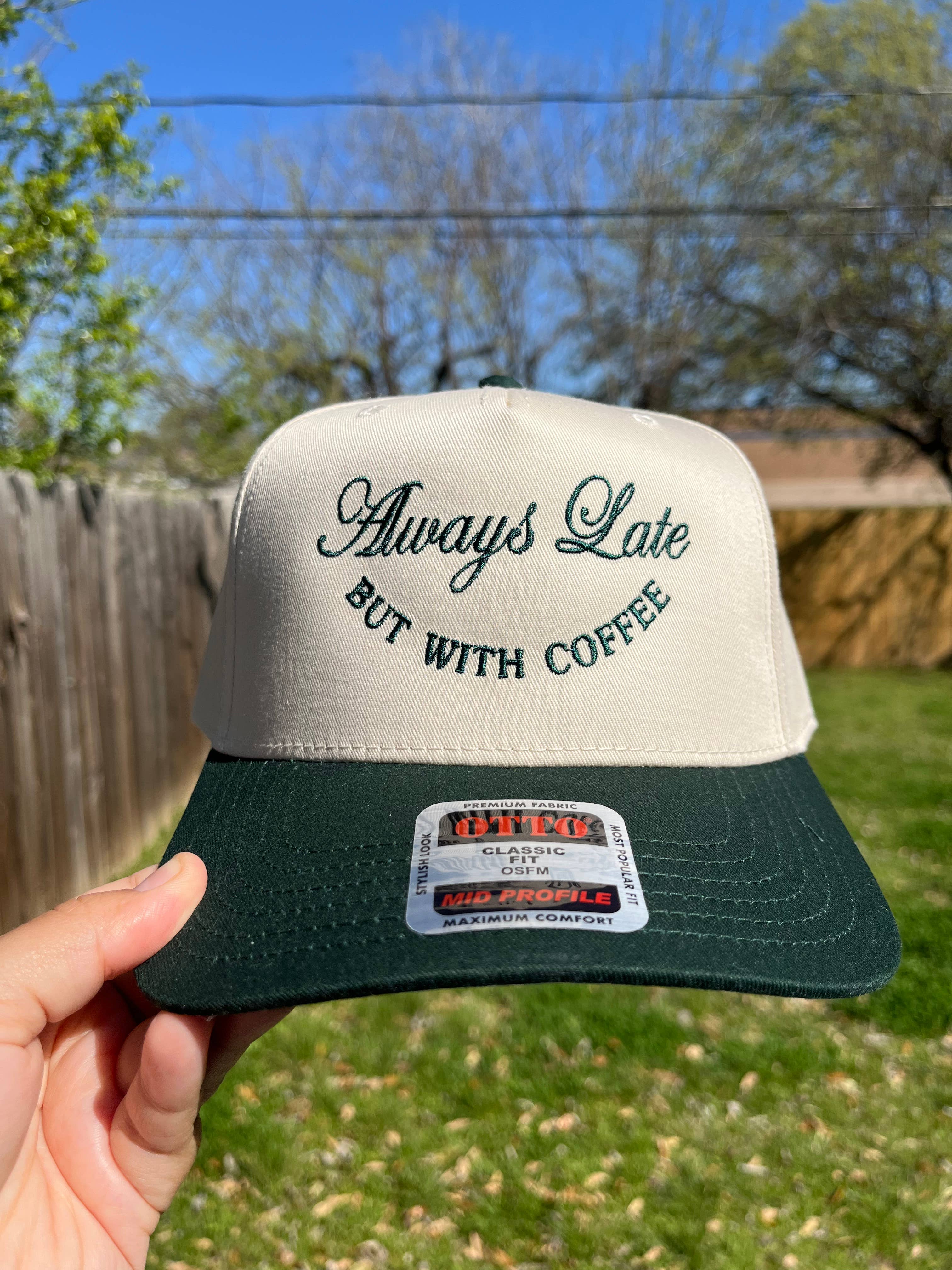 LC by Carina - Wholesale Trucker Hat - Women's - Always Late but with Coffee Trucker Hat