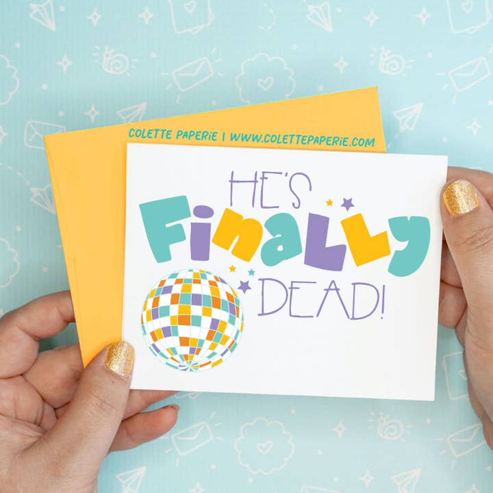 Anti Trump Finally Dead Funny Greeting Card for wholesale by Colette Paperie