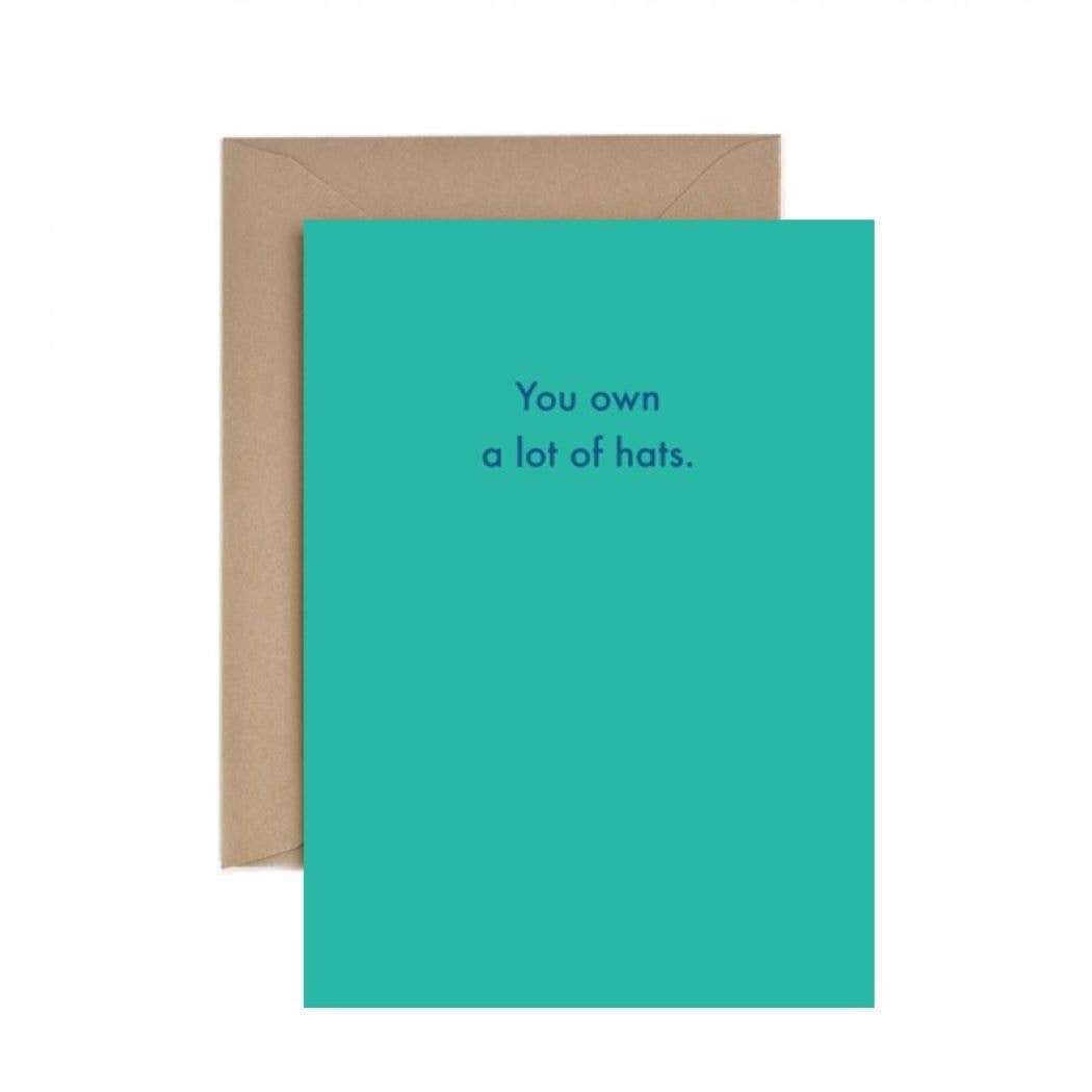 Deadpan - Wholesale Everyday Greeting Card - You own a lot of hats.0