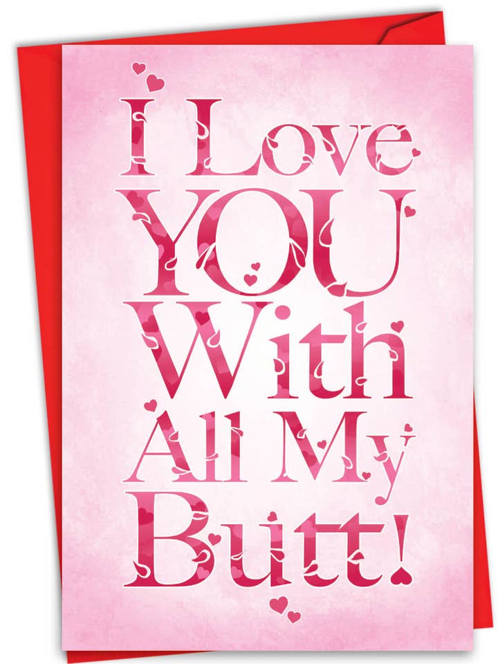 Biglietto di auguri per San Valentino - All My Butt per la vendita all'ingrosso da parte di NobleWorks