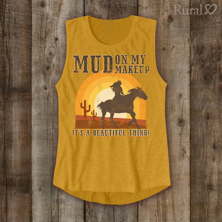 RL-2510-JS-MUD ON MY MAKEUP- Ladies Festival Muscle Tank for wholesale by Rural Heart