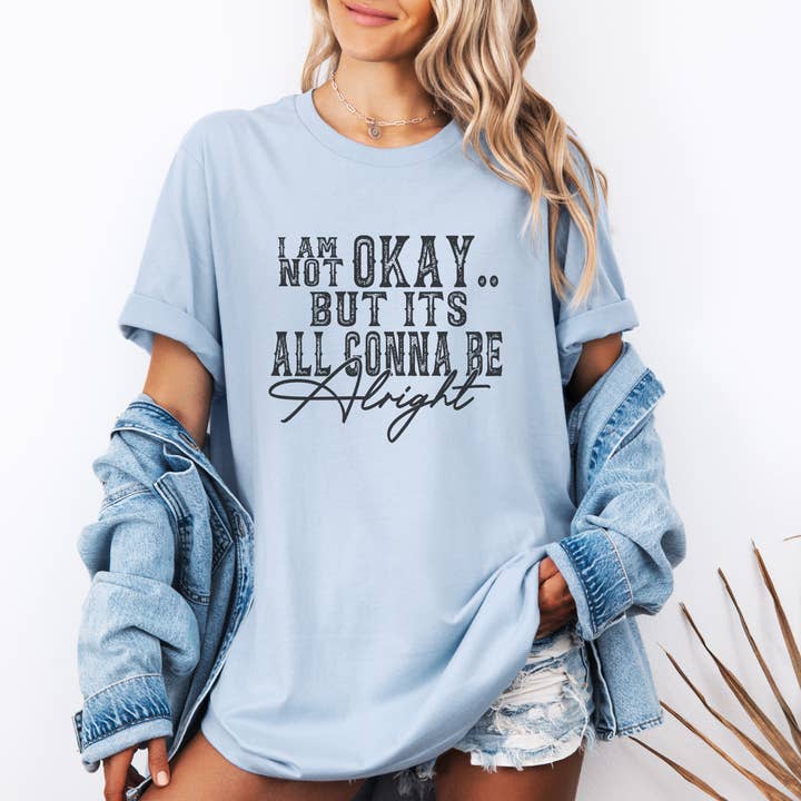 I Am Not Okay Graphic Tee for wholesale by Trendznmore - Modern Graphic Apparel