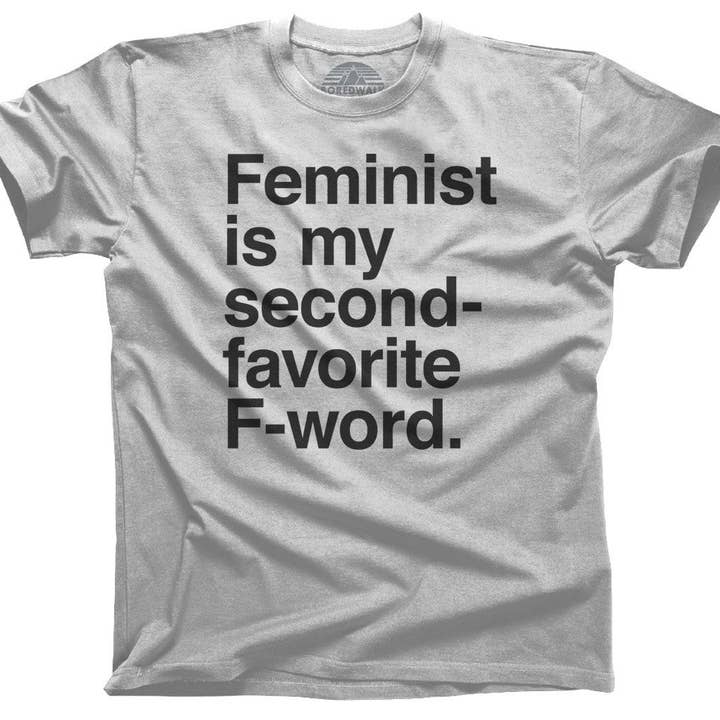 Boredwalk - Wholesale Screen Printed T-Shirt - Men's - Men's Feminist is My Second Favorite F Word T-Shirt4