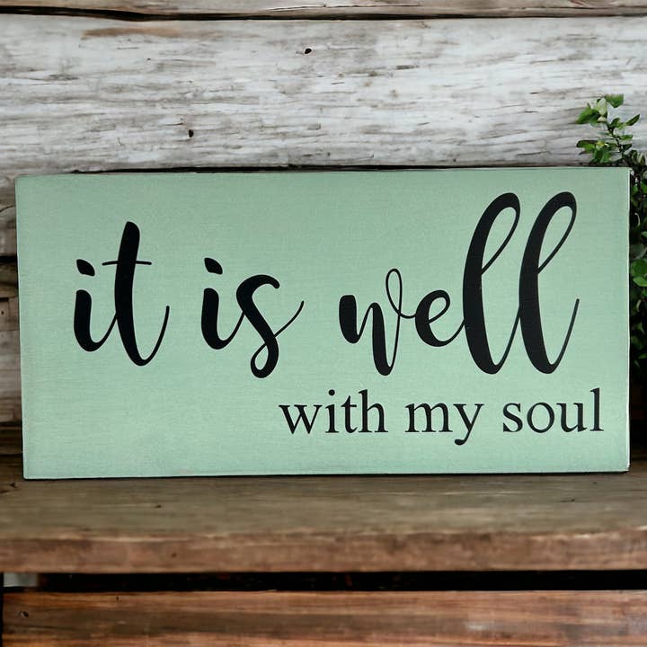 Inkwood Crafters - Wholesale Sign - It is Well With My Soul - Rustic Wood Sign Faith Decor8