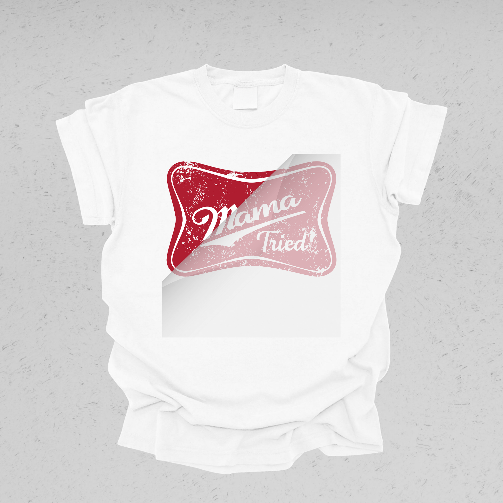 DTF Office - Wholesale Sublimation Transfer - Mama Tried DTF Transfer1