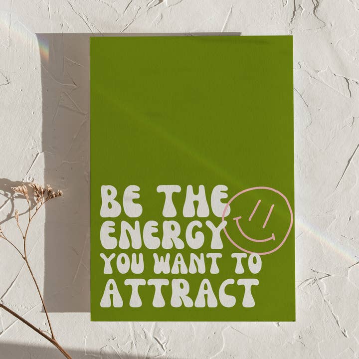 Bright Good Energy Quote Print for wholesale by LXR CREATE