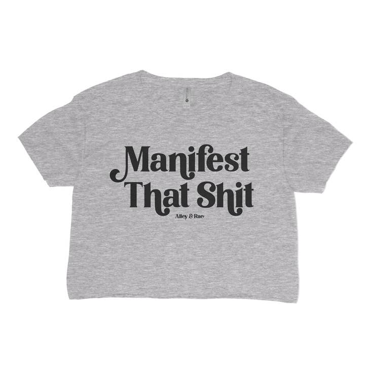 Alley & Rae - Venta al por mayor Camiseta estampada - Mujer - Crop top motivacional de moda "Manifest That Shit"6