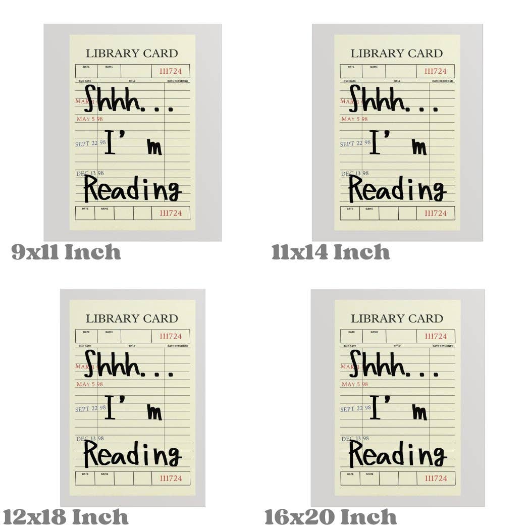 CLM Creative Studio - Wholesale Art Print - Shhh Im Reading Typography Retro Library Card Print1