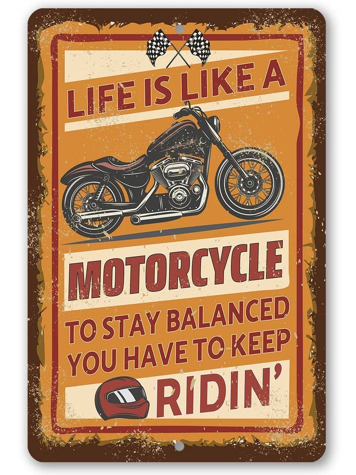 Rustic Metal Sign | Life Is Like A Motorcycle for wholesale by Lone Star Art Metal Signs