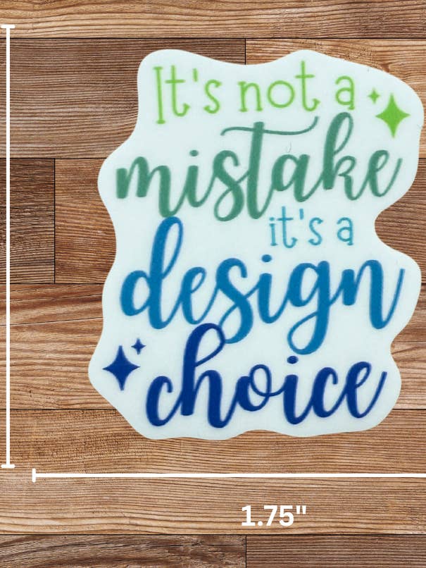 Design Choice Sticker - 4 Pack for wholesale by My Beste Quilt Co