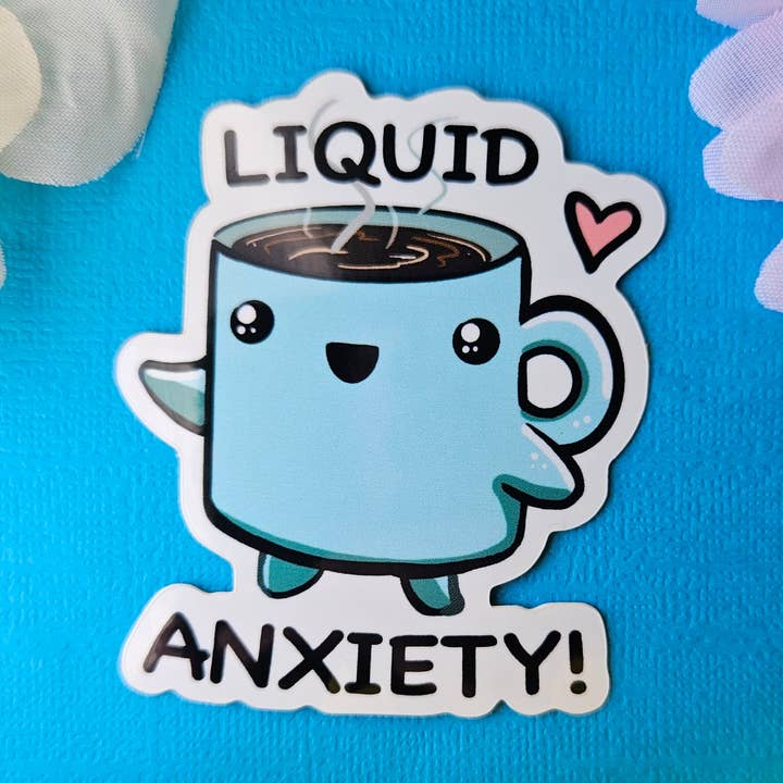 Coffee: Liquid Anxiety Sticker für den Großhandel von Meg's Mashables