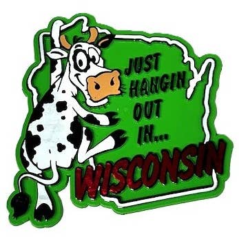 "Just Hanging' Out - Wisconsin" State Magnet Made in USA for wholesale by 7 Star