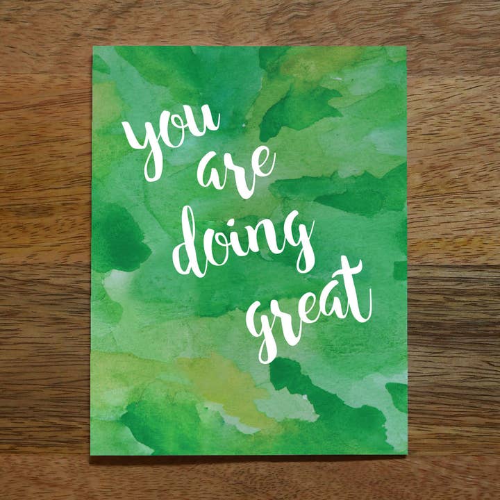 You Are Doing Great for wholesale by Dearborn + Elm