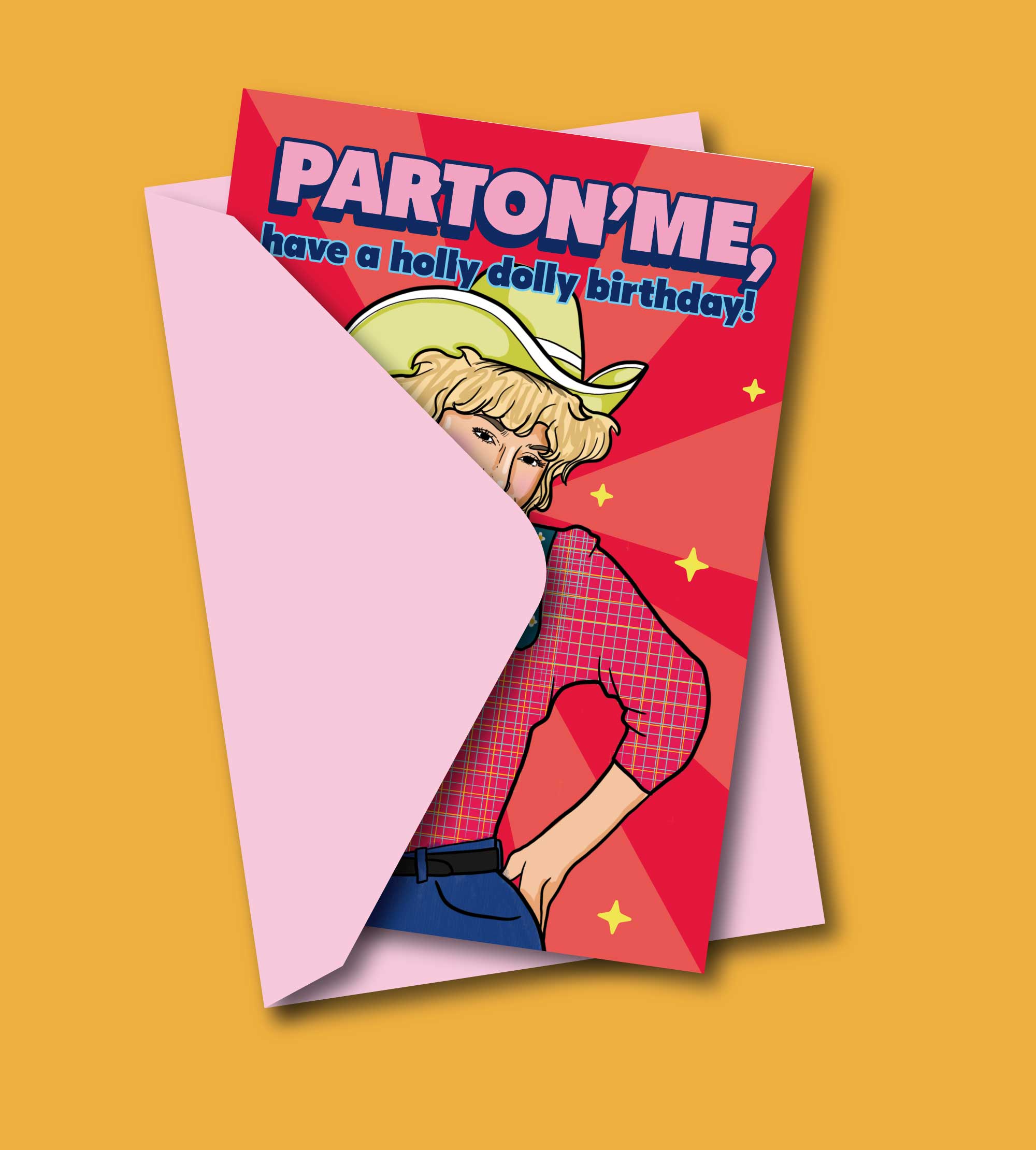 Studio Soph (We Pay Your Import Fees - We Ship DDP) – wholesale Birthday card – Parton' Me? Have A Holly Dolly Birthday Greeting Card 2
