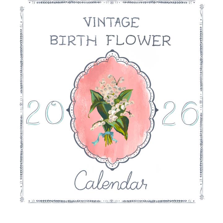 glad you're here co - Wholesale Calendar - 2026 Vintage Birth Flower Calendar • Hand‑Painted Botanical Wall / Desk Calendar • Cottagecore Floral Illustration Gift