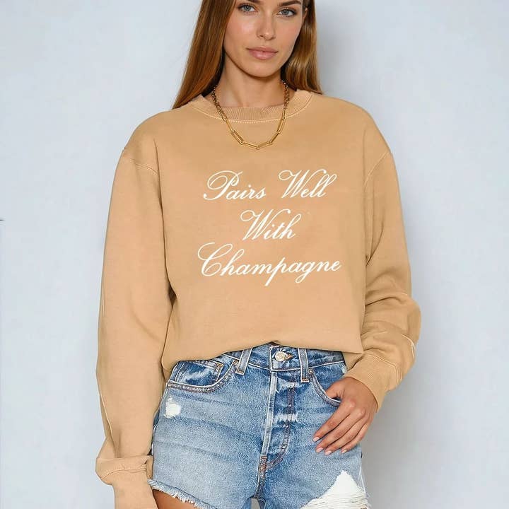 Pairs Well with Champagne® Sweatshirt for wholesale by House of Lulu