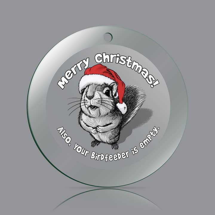 Christmas Excuse Me Squirrel - Clear Ornament for wholesale on Faire