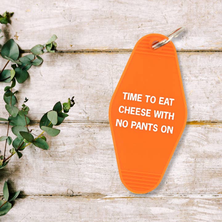 GetBullish - Wholesale Keychain - Unisex - Time To Eat Cheese with No Pants On Motel Style Keychain5