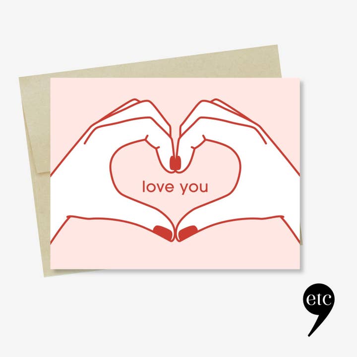 Love Card – Modern Heart Hands – Love You for wholesale by dear, etc.