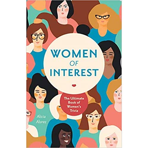Women of Interest: The Ultimate Book of Women's Trivia for wholesale by Microcosm Publishing & Distribution