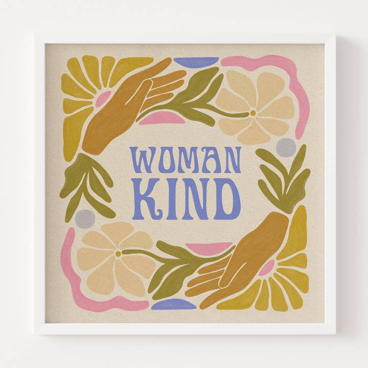 Woman Kind - Print for wholesale by The SoulShine Co.