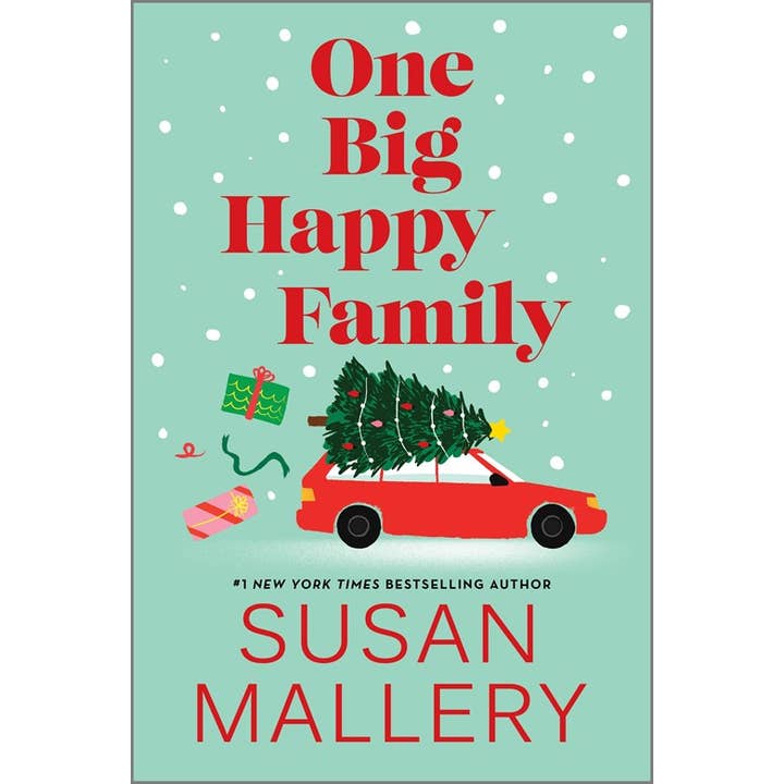 One Big Happy Family : A Novel : Susan Mallery for wholesale by HarperCollins