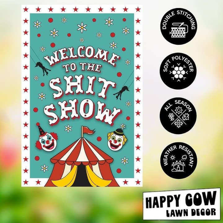 Happy Cow Lawn Decor - Wholesale Flag - Welcome to Shit Show Garden Flag Outdoor Welcome Flag Lawn7