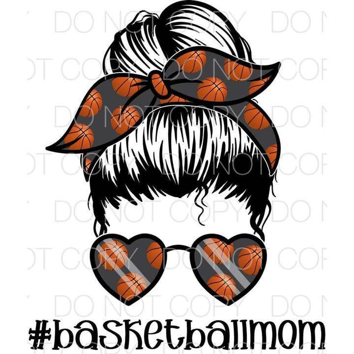 Basketball Mom Messy Bun Transfer Sheet for wholesale by PLT Wholesale