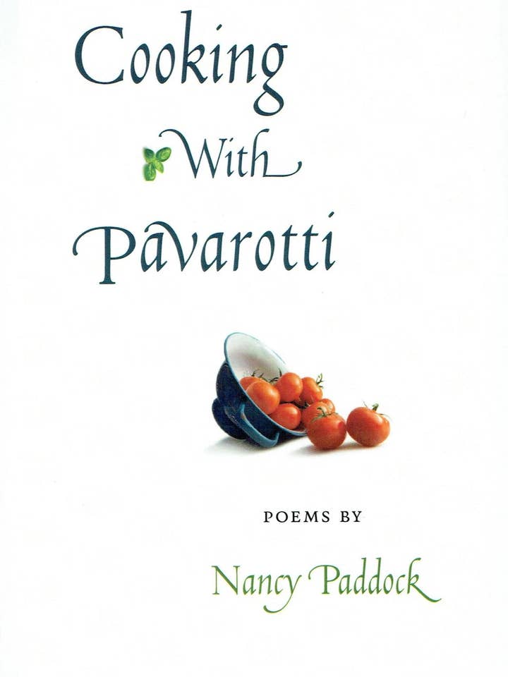 Cooking with Pavarotti by Nancy Paddock for wholesale by Trio House Press