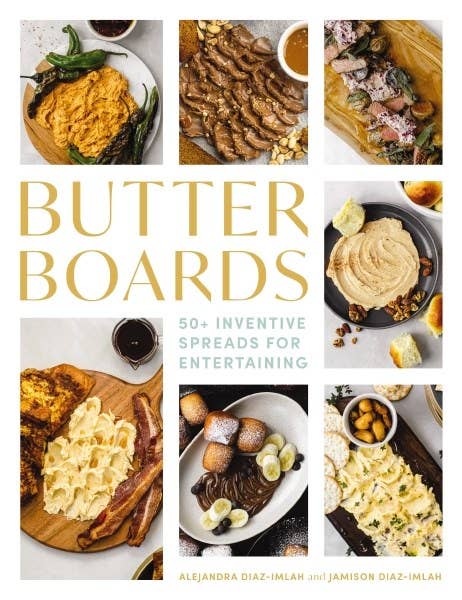 Microcosm Publishing & Distribution - Wholesale Cookbooks & Food - Butter Boards: 100 Inventive and Savory Spreads0