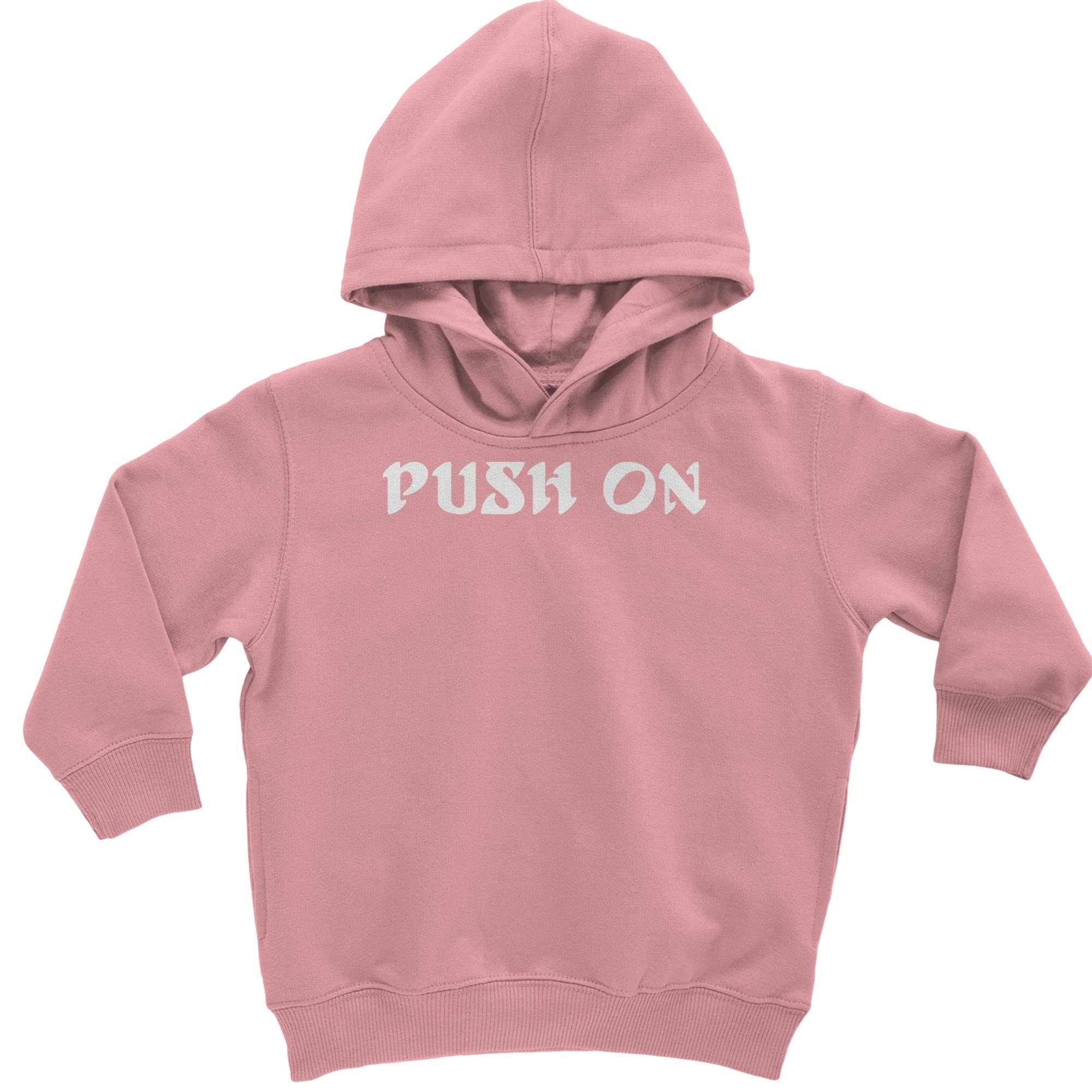 Expression Tees - Wholesale Hoodie - Kids - Push On Tush Push Toddler Hoodie Or Infant Fleece Romper3