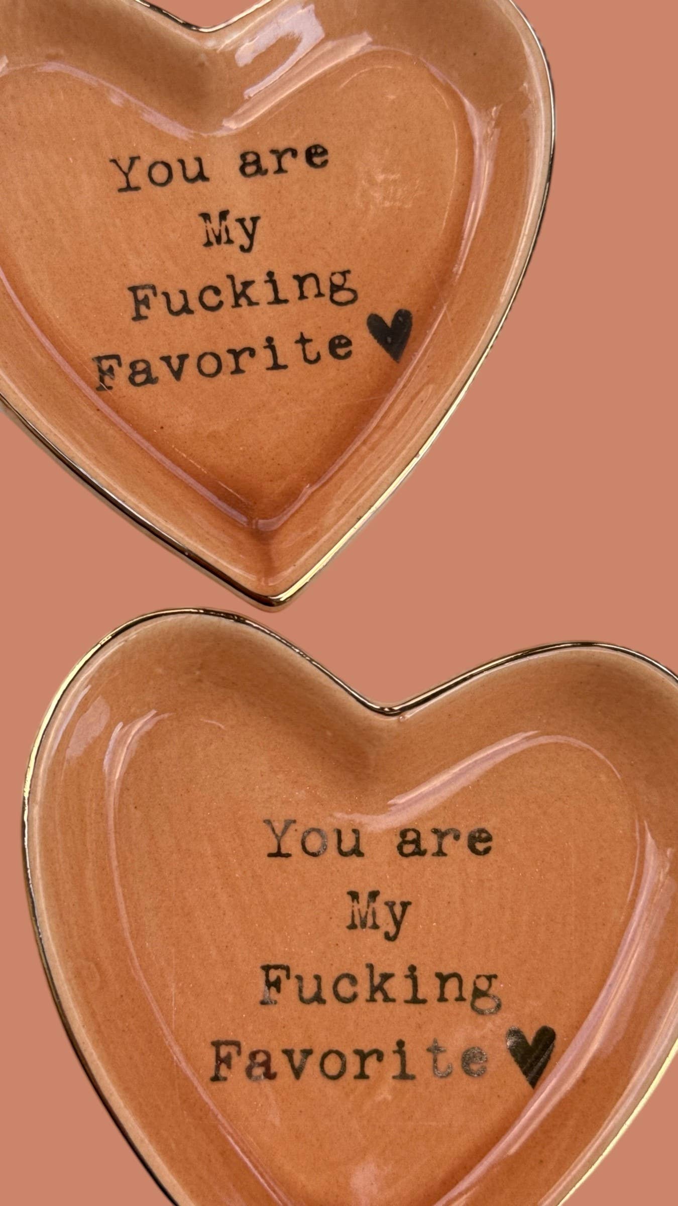 Seren James - Wholesale Jewelry Dish - “You Are My Fucking Favorite” Cuss Word Heart Trinket Dish2