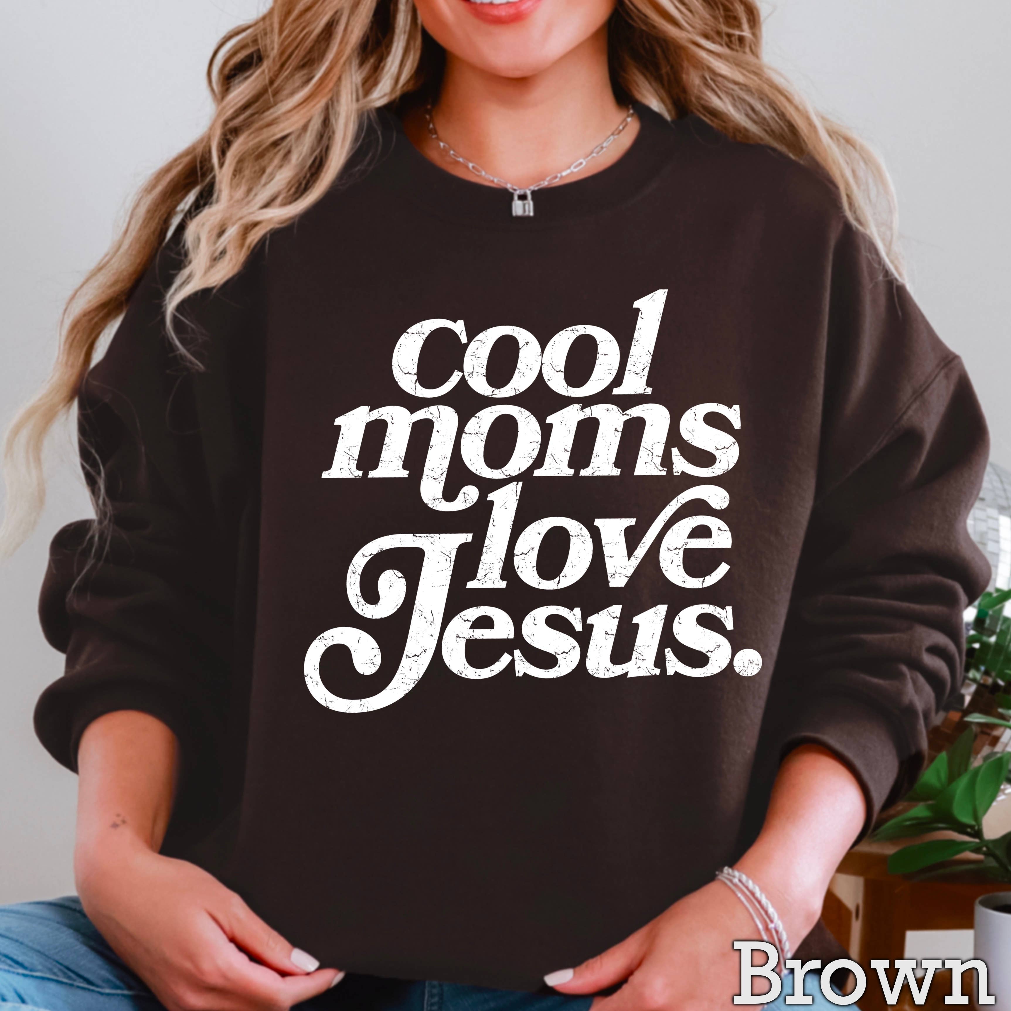 Shoppe SHC - Wholesale Graphic Sweatshirt - Women's - Cool Moms Love Jesus Christian Graphic Sweatshirt 13