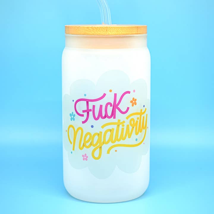 Floral Fuck Negativity 15oz Frosted Glass Can w/ Lid & Straw for wholesale by Potty Mouth Studio