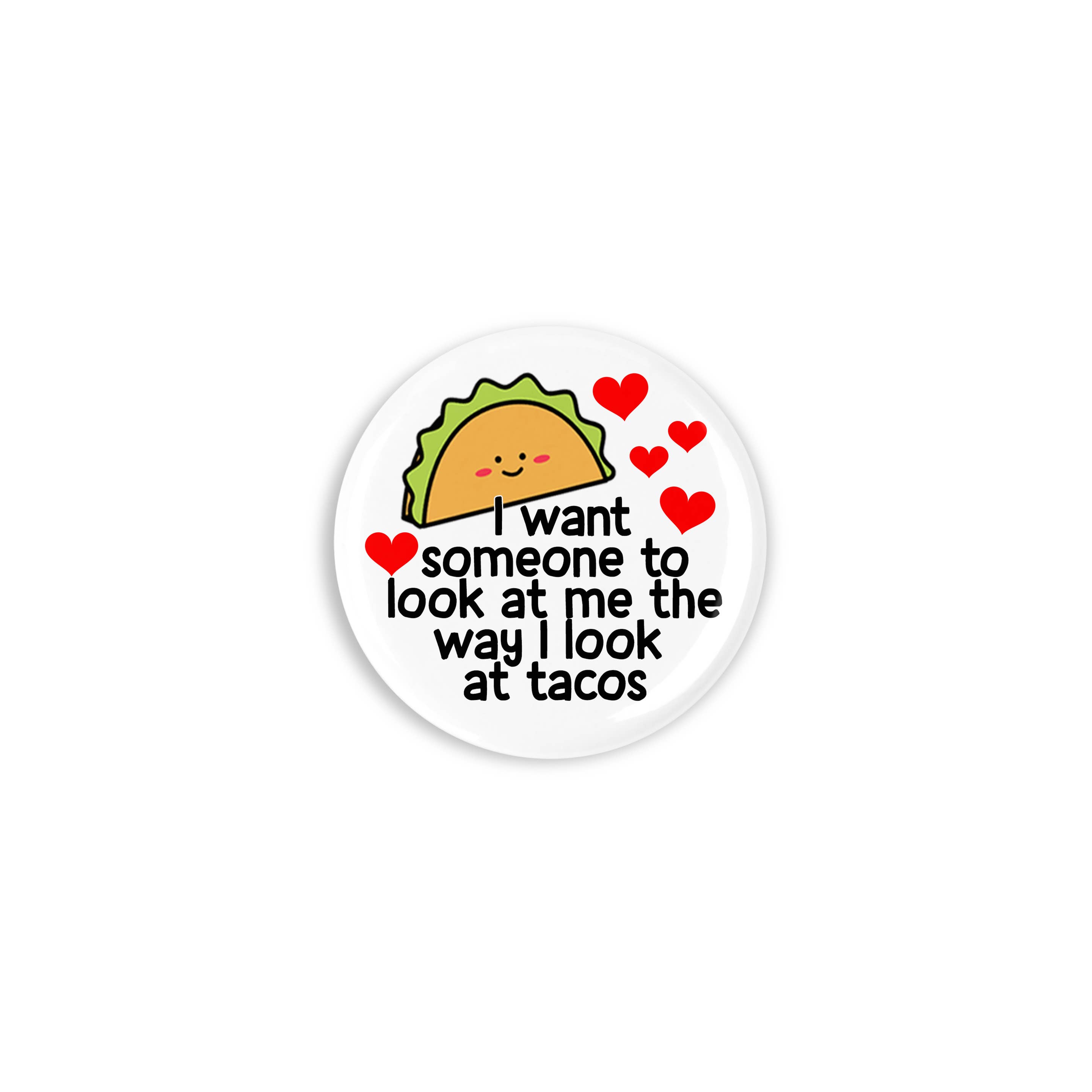 Prickly Cactus Collage - Wholesale Lapel Pin/Button - Look at me like I look at tacos Pinback 1.25" Button/ Badge2