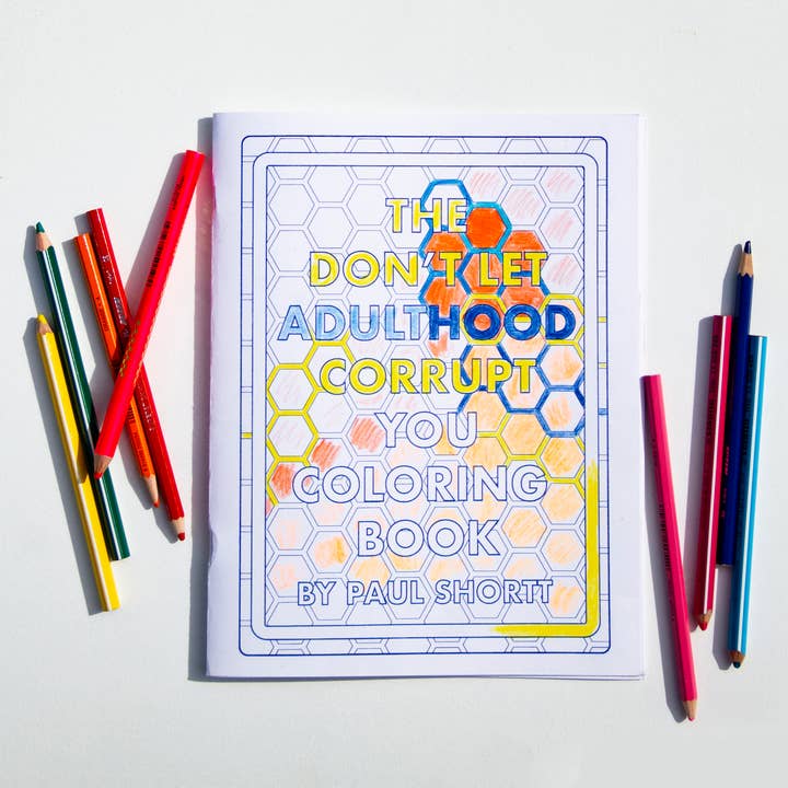 The Don't Let Adulthood Corrupt You Coloring Book for wholesale by Shortt Editions