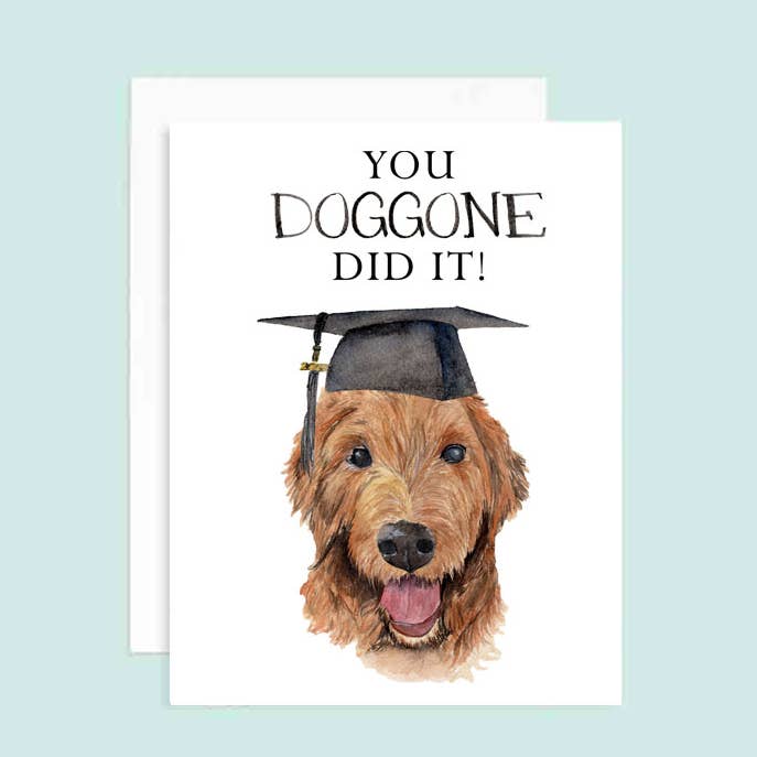 You Doggone Did It Graduation Card for wholesale by Grace Langdon Art