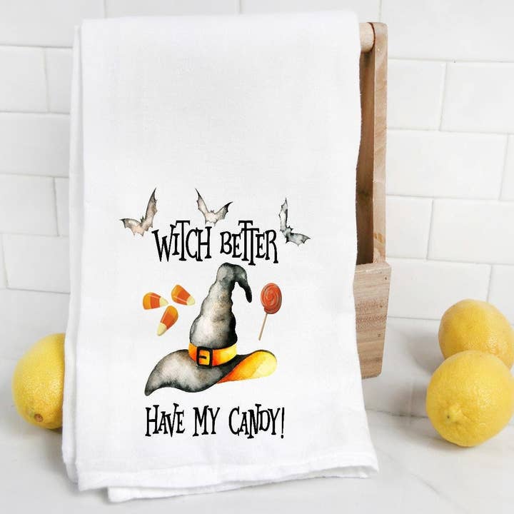 Witch Better Have My Candy Tea Towel for wholesale by The Preppy Pineapple Home