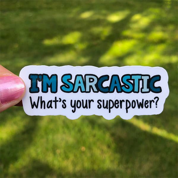 Sarkastischer Superkraft-Aufkleber für den Großhandel von Fishbiscuit Designs