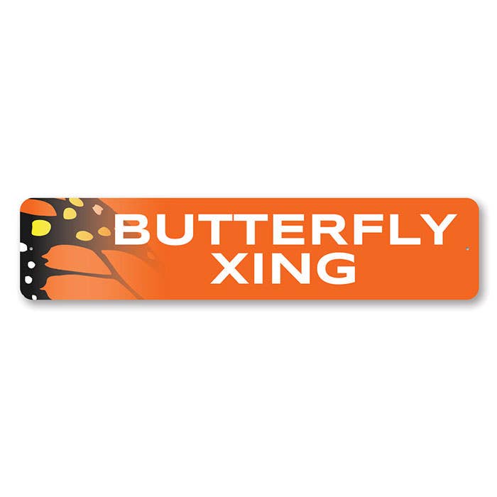 Butterfly Xing Butterfly Garden Sign for wholesale by Lizton Sign Shop, Inc