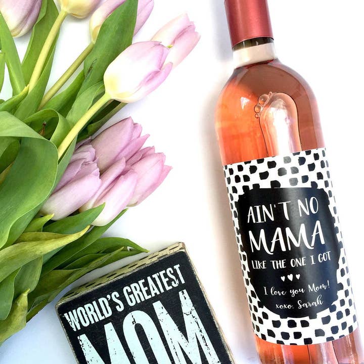 Paprika Paperie - Wholesale Gift Tag Label - Mothers Day Gift Aint No Mama Like the One I Got Wine Label Personalized Wine Label Gift for Mom Unique Mother's Day Mom Wine Label