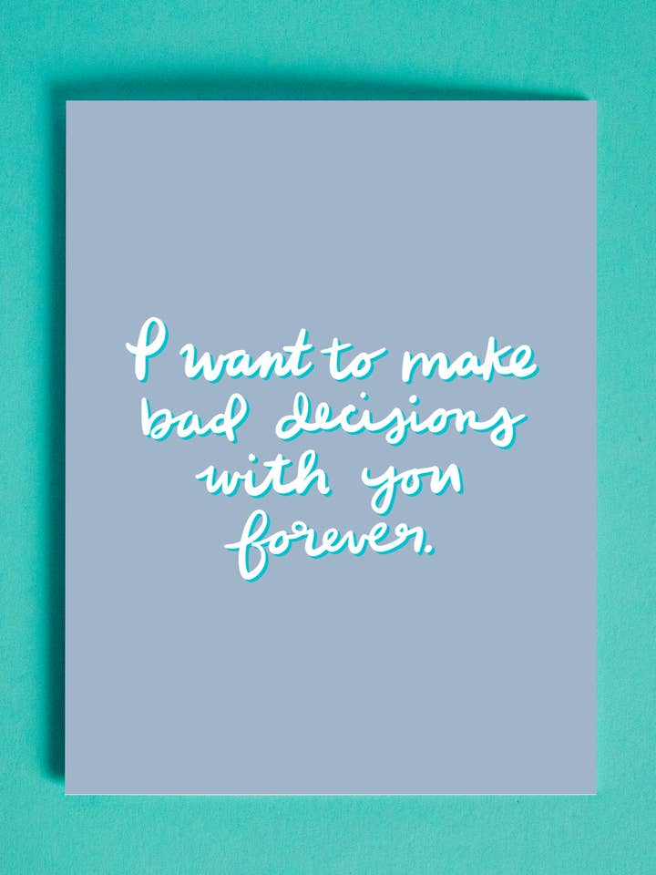 Bad Decisions Card for wholesale by Smitches