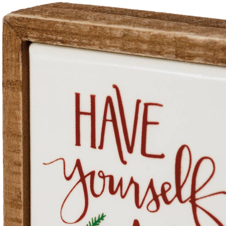 Primitives by Kathy - Wholesale Desk/Tabletop Sign - Have Yourself A Merry Christmas Box Sign Mini3