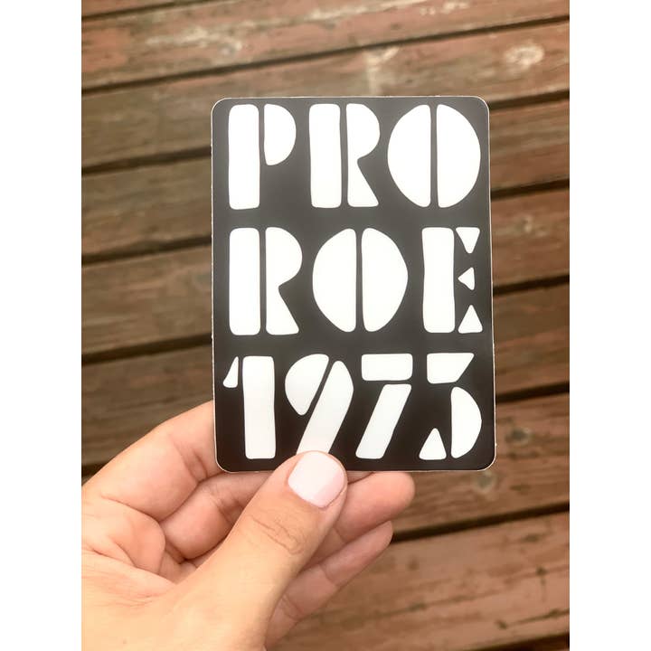 Pegatina Pro Roe 1973 para venta al por mayor de Naked Mangoes