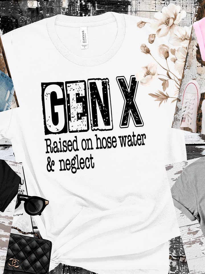 GEN X Raised on hose water and Neglect Funny Dad MOM shirts for wholesale by A Blessed Texas Mess Boutique