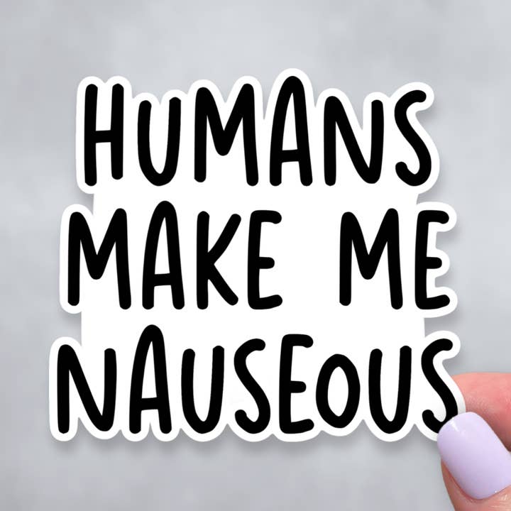 Menschen machen mich übel, lustiger introvertierter Vinyl-Aufkleber für den Großhandel von Sticky Martian