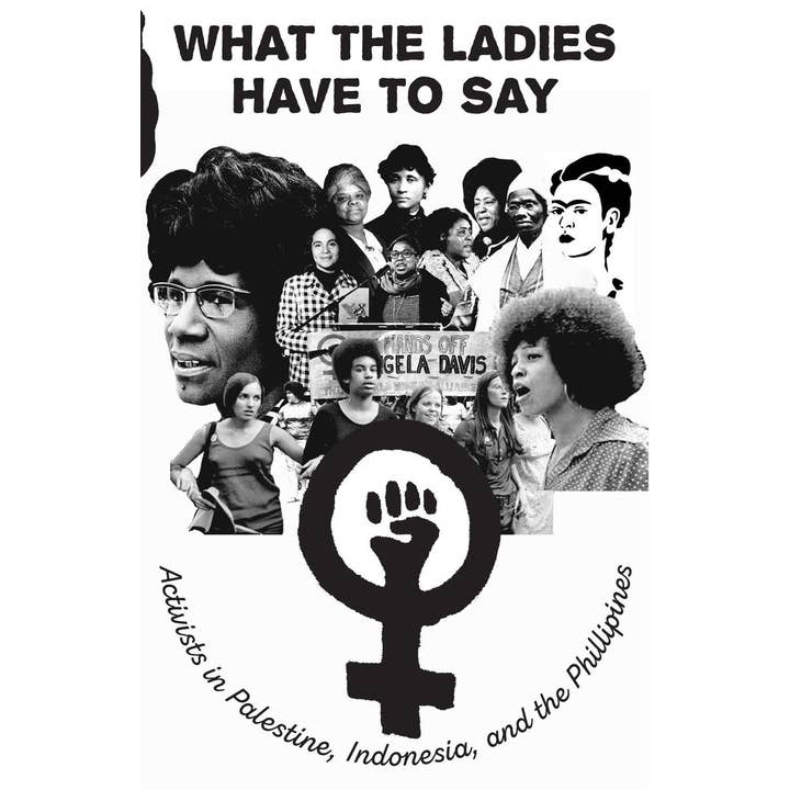 Microcosm Publishing & Distribution - Wholesale Social Sciences Book - What the Ladies Have to Say: Activists in Palestine (Zine)2