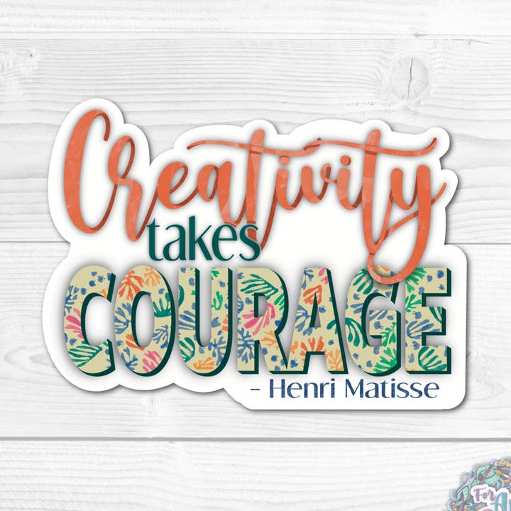 Kreativität braucht Mut für den Großhandel von For Art Sake Stickers