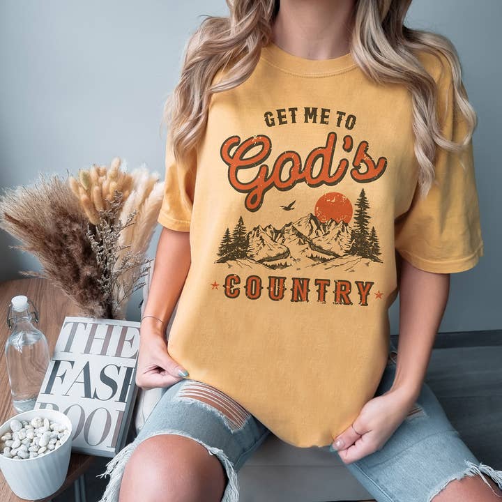 Get Me To God's Country Comfort Colors Graphic Shirt for wholesale by Untamed Country
