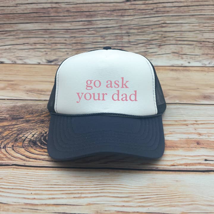 Sage & Soil - Wholesale Trucker Hat - Women's - Go Ask Your Dad Mid-Profile Trucker Hat2